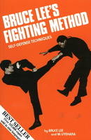Bruce Lee's Fighting Method, Vol. 1 - Bruce Lee