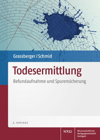 Todesermittlung - Martin Grassberger; Harald Schmid