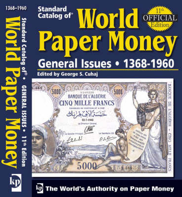 "Standard Catalog of" World Paper Money, General Issues - 