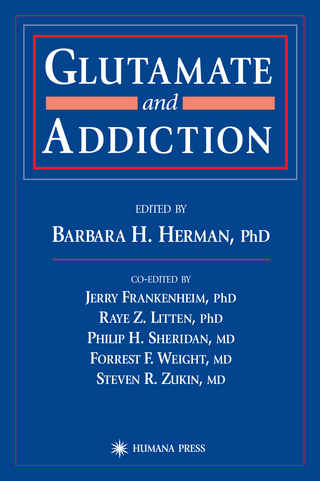 Glutamate and Addiction - Barbara H. Herman