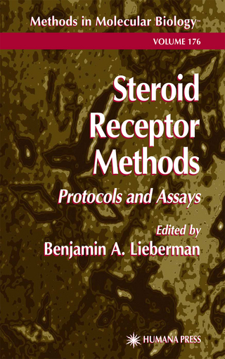 Steroid Receptor Methods - Benjamin A. Lieberman