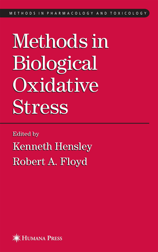 Methods in Biological Oxidative Stress - Kenneth Hensley; Robert A. Floyd