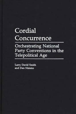 Cordial Concurrence - Larry David Smith; Dan Nimmo