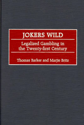 Jokers Wild - Thomas Barker; Marjie T. Britz