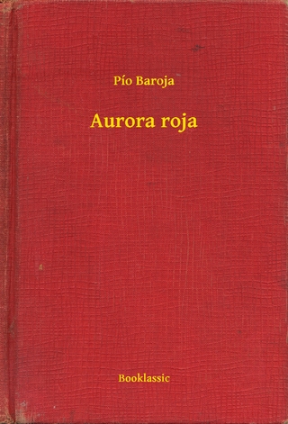 Aurora roja - Pio Baroja