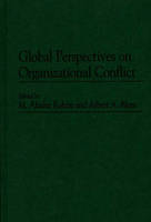 Global Perspectives on Organizational Conflict - Albert A. Blum; M. Afzalur Rahim