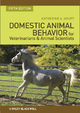 Domestic Animal Behavior for Veterinarians and Animal Scientists - Katherine A. Houpt