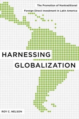 Harnessing Globalization - Roy C. Nelson
