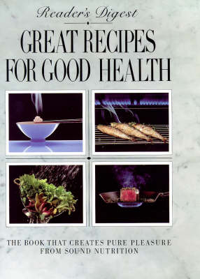 "Reader's Digest" Great Recipes for Good Health