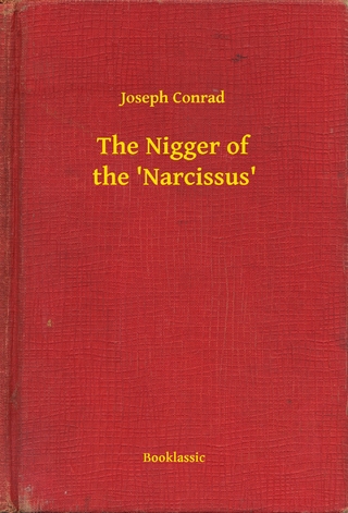 The Nigger of the 'Narcissus' - Joseph Conrad