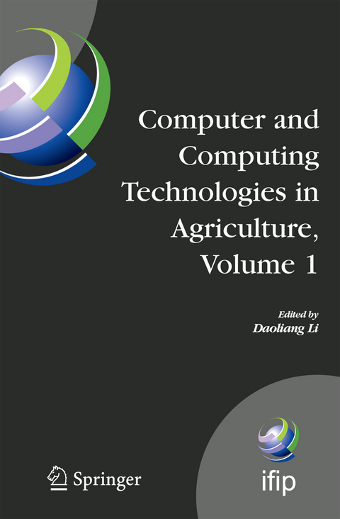 Computer and Computing Technologies in Agriculture, Volume I - 