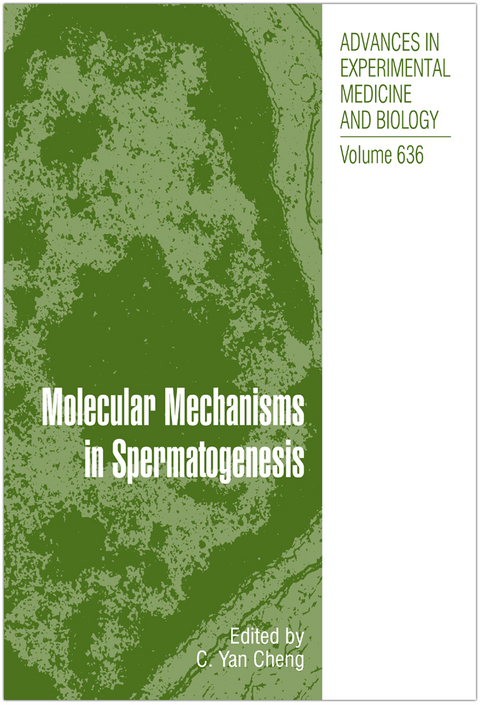 Molecular Mechanisms in Spermatogenesis - 