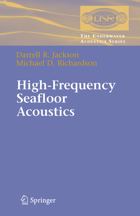 High-Frequency Seafloor Acoustics - Darrell Jackson, Michael Richardson