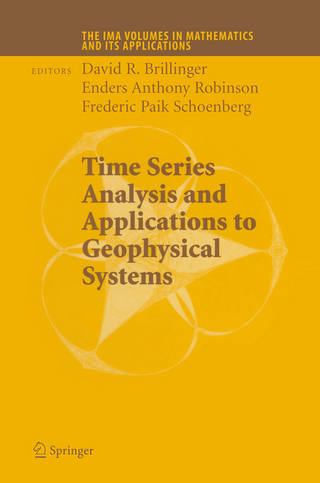 Time Series Analysis and Applications to Geophysical Systems - David Brillinger; Peter Caines; John Geweke; Emanuel Parzen; Murray Rosenblatt