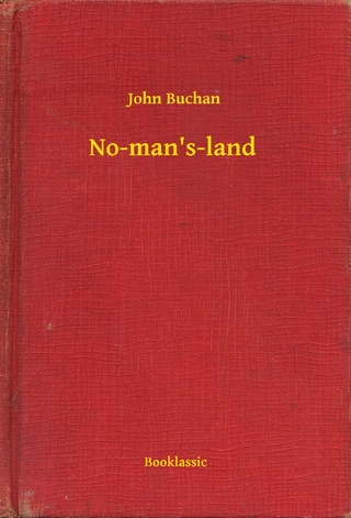 No-man's-land - John Buchan