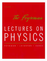 The Feynman Lectures on Physics - Richard P. Feynman, Robert B. Leighton, Matthew Sands
