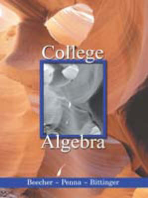 College Algebra -  Beecher,  PENNA