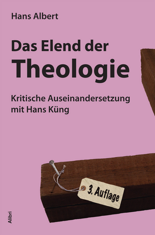 Das Elend der Theologie - Hans Albert