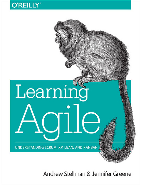 Learning Agile - Andrew Stellman, Jennifer Greene