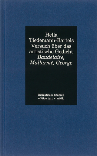 Versuch über das artistische Gedicht - Hella Tiedemann-Bartels