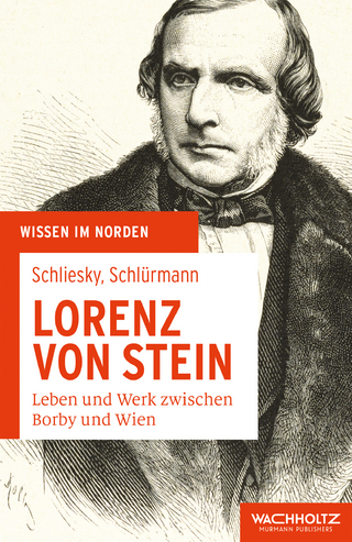 Lorenz von Stein - Utz Schliesky; Jan Schlürmann