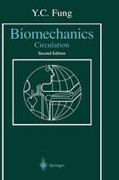 Biomechanics -  Y.C. Fung