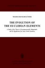Evolution of the Euclidean Elements - W.R. Knorr