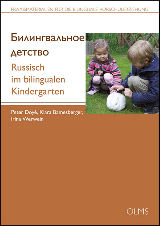 Russisch im bilingualen Kindergarten - Peter Doyé; Irina Werwein; Klara Bamesberger