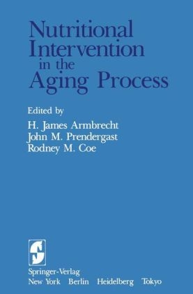 Nutritional Intervention in the Aging Process - 