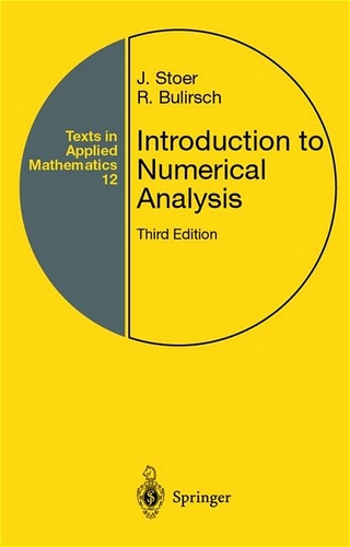 Introduction to Numerical Analysis - R. Bulirsch; J. Stoer