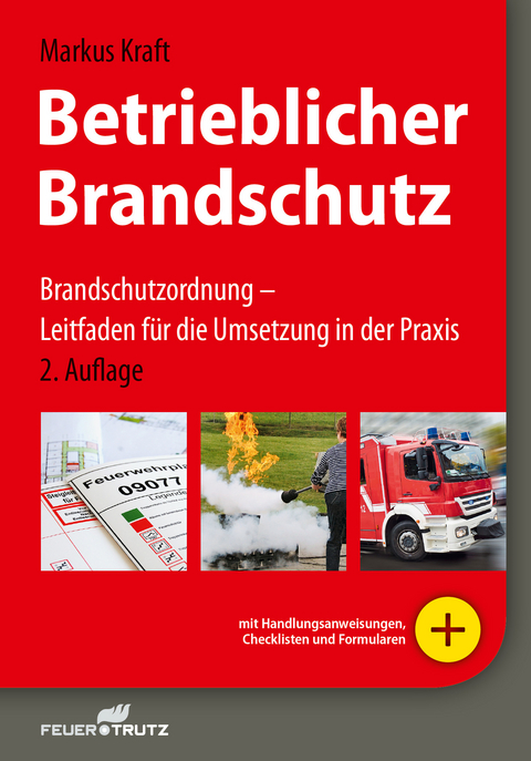 Betrieblicher Brandschutz - E-Book (PDF) -  Markus Kraft