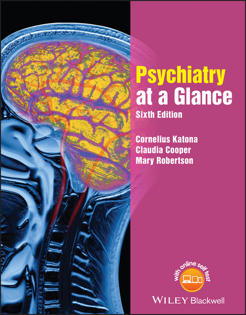 Psychiatry at a Glance -  Claudia Cooper,  Cornelius L. E. Katona,  Mary Robertson