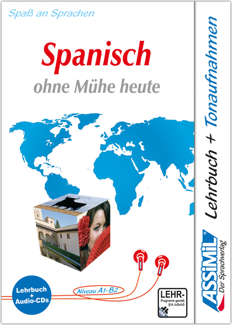 Assimil. Spanisch ohne MÃ¼he heute. Multimedia-Classic. Lehrbuch und 4 Audio-CDs