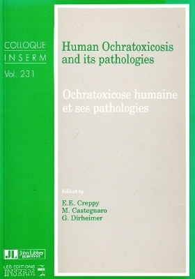 Human Ochratoxicosis & its Pathologies - G Dirheimer; M Castegnaro; E E Creppy