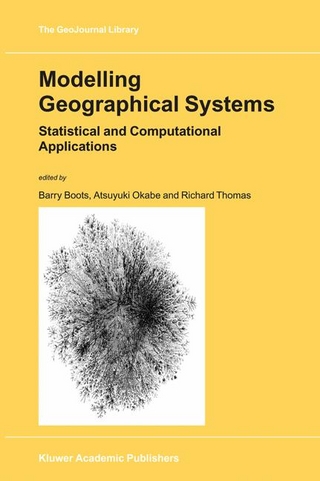 Modelling Geographical Systems - B. Boots; A. Okabe; R. Thomas