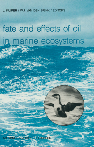Fate and Effects of Oil in Marine Ecosystems - J. Kuiper; W.J. van den Brink