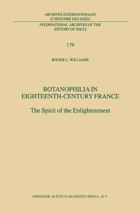 Botanophilia in Eighteenth-Century France - R.L. Williams
