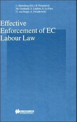 Effective Enforcement of EC Labour Law - Jonas Malmberg