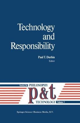 Technology and Responsibility - P.T. Durbin