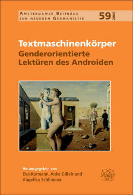Textmaschinenkörper - Eva Kormann; Anke Gilleir; Angelika Schlimmer