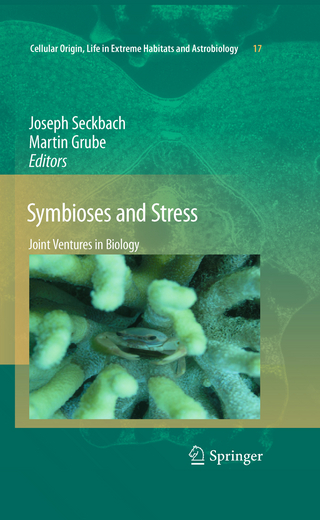 Symbioses and Stress - Joseph Seckbach; Martin Grube
