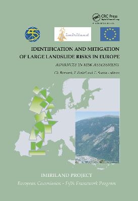 Identification and Mitigation of Large Landslide Risks in Europe - C. Bonnard; F. Forlati; C. Scavia