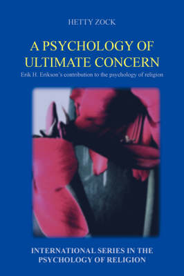 A Psychology of Ultimate Concern - Hetty Zock