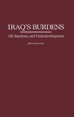Iraq's Burdens - Abbas Alnasrawi