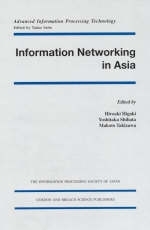 Information Networking in Asia - Hiroaki Higaki; Yoshitaka Shibata; Makoto Takizawa