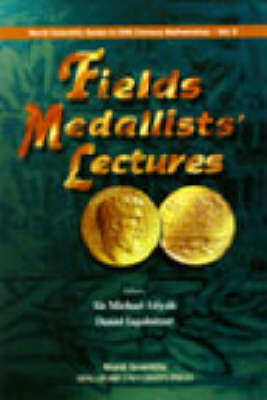 Fields Medallists' Lectures - Michael Atiyah; Daniel Iagolnitzer