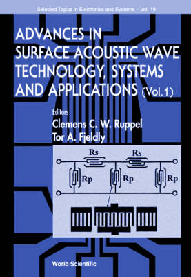 Advances In Surface Acoustic Wave Technology, Systems And Applications (Volume 1) - 