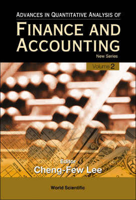 Advances In Quantitative Analysis Of Finance And Accounting - New Series (Vol. 2) - Cheng Few Lee