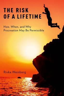 Risk of a Lifetime -  Rivka Weinberg