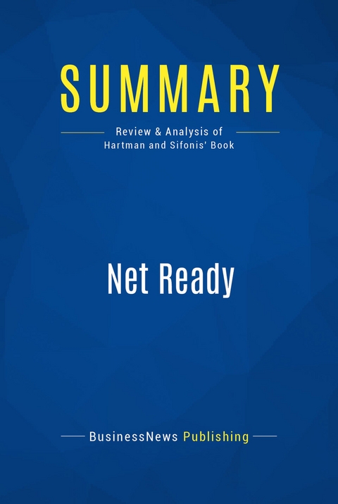 Summary: Net Ready -  BusinessNews Publishing